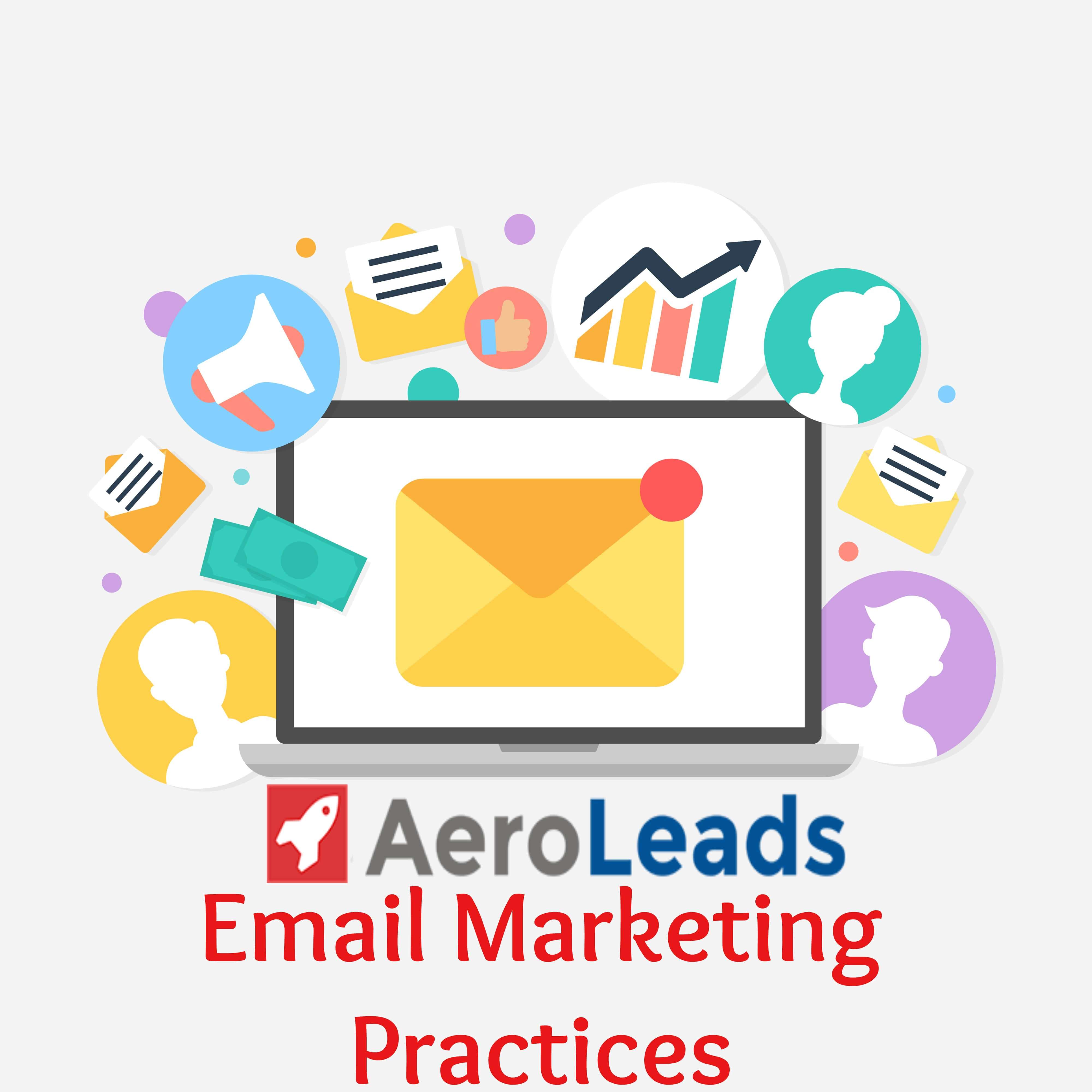 best email marketing practices | aeroleads | lead generation