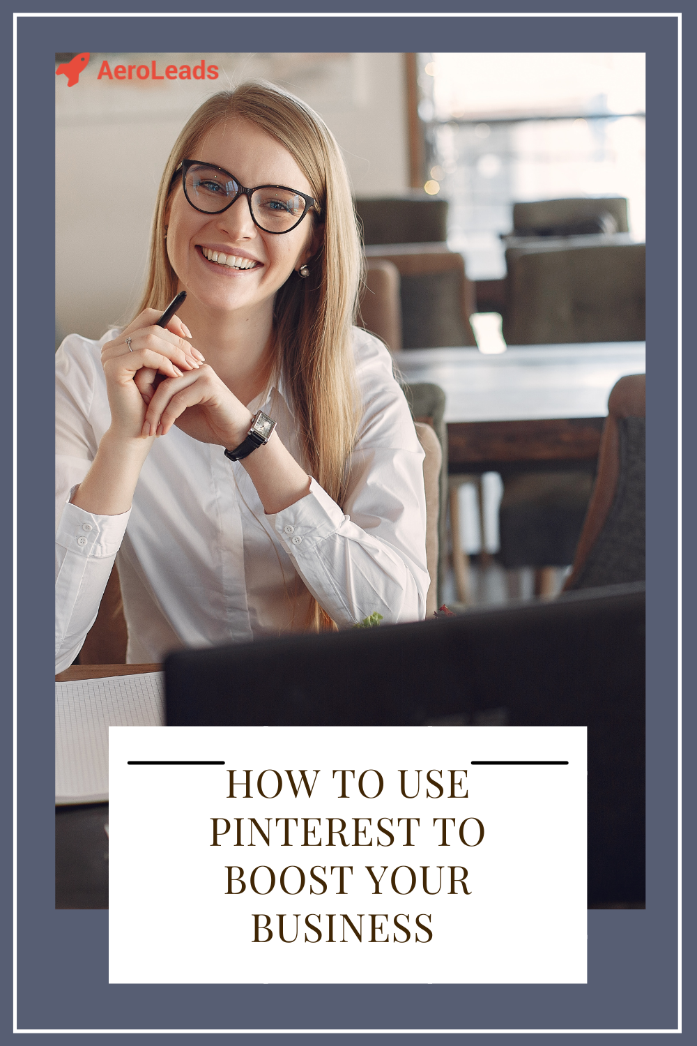 How to Use Pinterest to Boost Your business