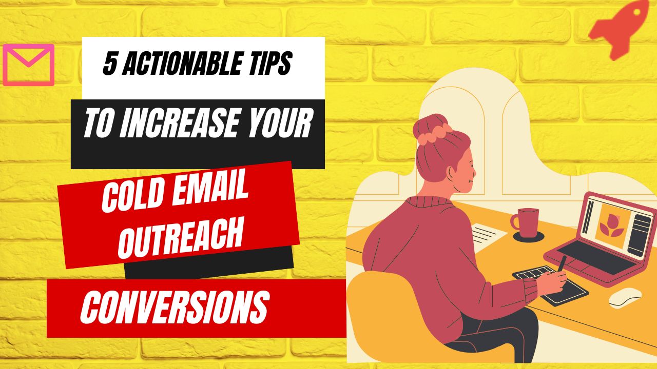 cold email outreach conversions