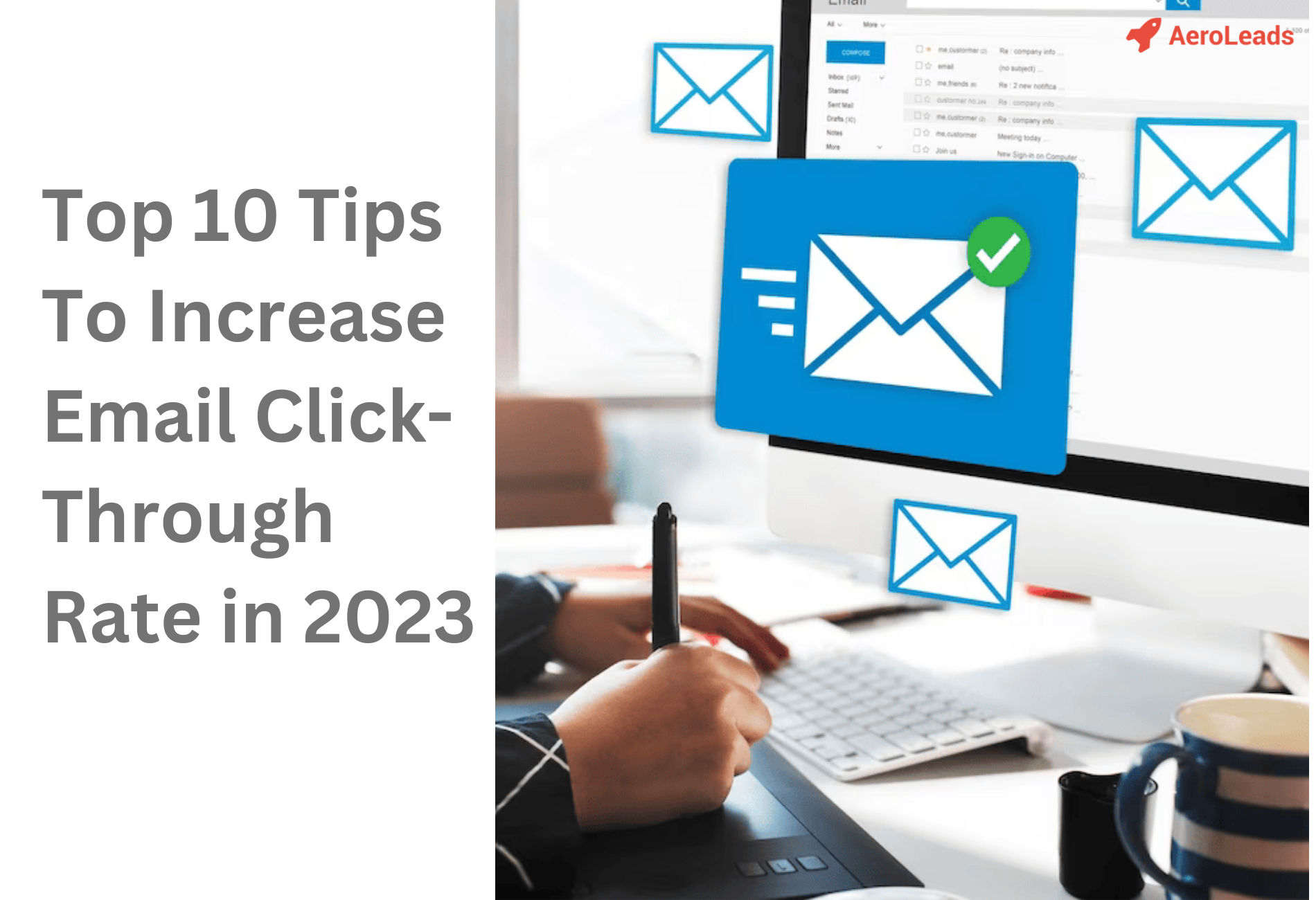 Top 10 Tips To Increase Email Click-Through Rate in 2023