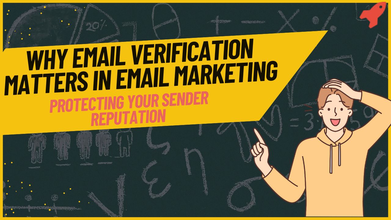 Email Verification Matters in Email Marketing